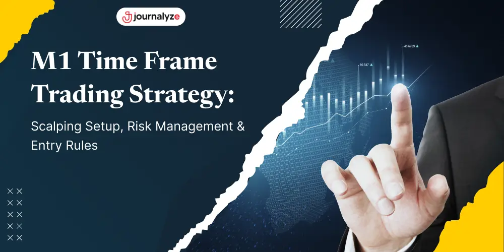 M1 time frame trading strategy